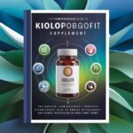 The Comprehensive Guide to Kiolopobgofit Supplement: Benefits, Uses, and Effectiveness