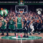 Boston Celtics vs Brooklyn Nets Tonight: Complete Viewing Guide, Tip-Off Time & Player Stats